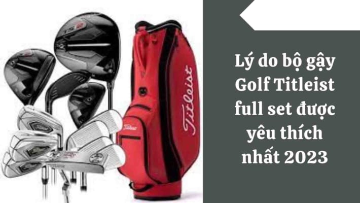 bìa bộ gậy golf Titleist full set